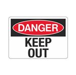 Danger Keep Out - 10" x 14" Sign